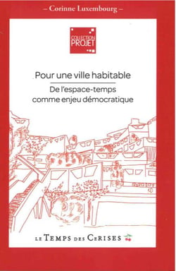 Pour une ville habitable