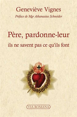 Père, pardonne-leur : Ils ne savent pas ce qu'ils font