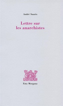 Lettre sur les anarchistes