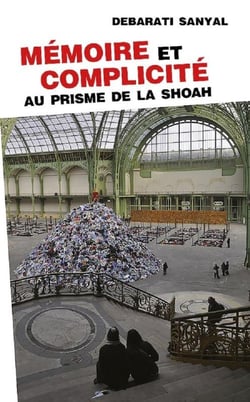 Mémoire et complicité - au prisme de la shoah
