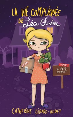 La vie compliquée de Léa Olivier Tome 16 : l'été d'avant