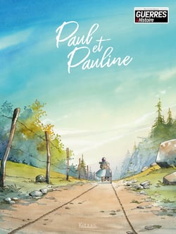 Paul et Pauline Tome 1