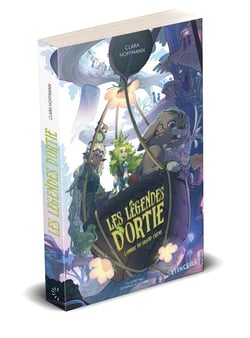 Les légendes d'Ortie : L'ombre du grand chêne