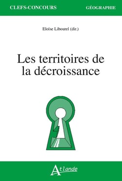 Les territoires de la décroissance