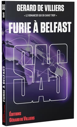 SAS Tome 36 : Furie à Belfast