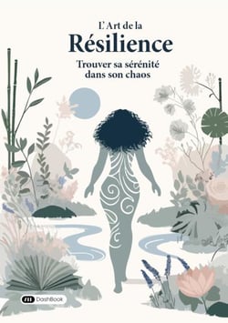 L’Art de la Résilience