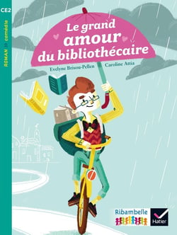 Ribambelle : le grand amour du bibliothécaire - série turquoise - CE2