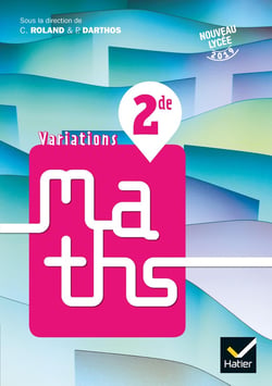 Variations : mathématiques - 2de - livre de l'élève (édition 2019)