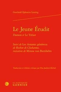 Le jeune érudit Damon et le trésor - les amants généreux de Rochon de Chabannes