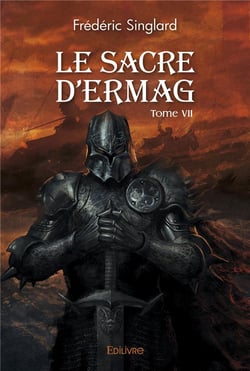 La Saga de Namïamur Tome 7 : Le sacre d'Ermag