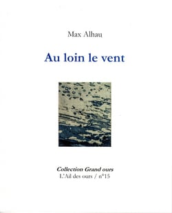 Grand ours - t15 - au loin le vent