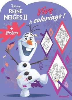 Vive le coloriage ! - la reine des neiges 2 - olaf