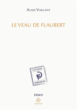 Le veau de Flaubert