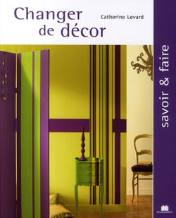 Changer de décor