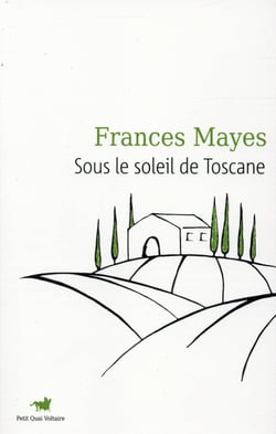 Sous le soleil de Toscane (une maison en Italie)