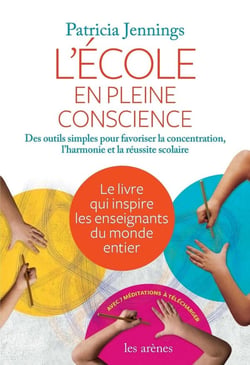 La pleine conscience à l'école
