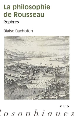 La philosophie de Rousseau : Repères