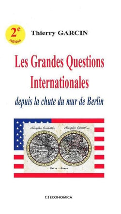 Les grandes questions internationales (2e édition)