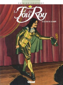 Le fou du roy Tome 8 - les feux de la rampe