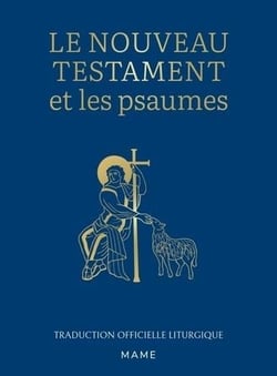 Le nouveau testament et les psaumes