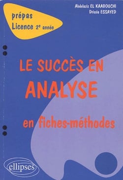 Succès en analyse en fiches-méthodes (Le) - 2e année
