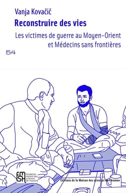 Reconstruire des vies : les victimes de guerre au Moyen-Orient et médecins sans frontières