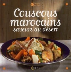 Couscous marocains - saveurs du dessert