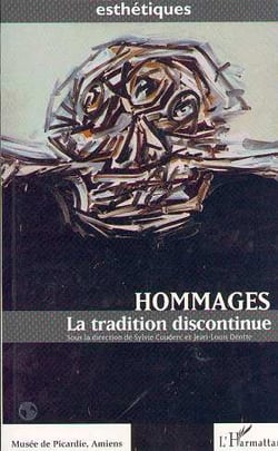 Hommages - la tradition discontinue