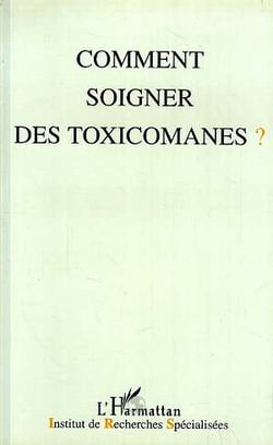 Revue sociétés africaines et diaspora n.10 : comment soigner les toxicomanes ?