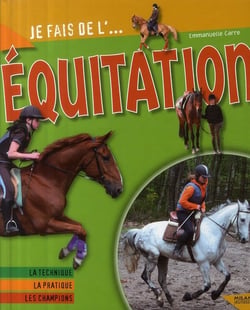 Je fais de l'équitation