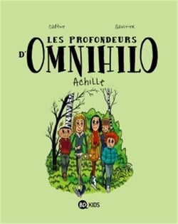Les profondeurs d'Omnihilo t.1 - Achille