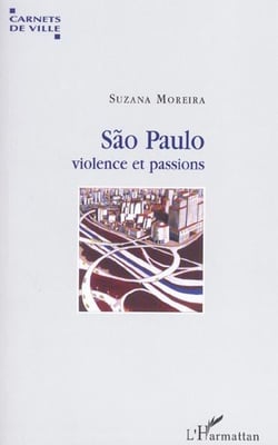 Sao paulo - violence et passions