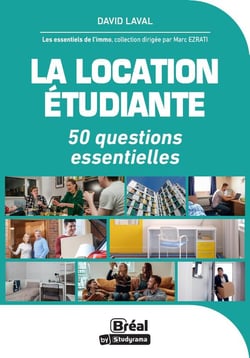 La location étudiante : 50 questions essentielles