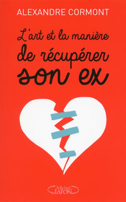 L'art et la manière de récupérer son ex