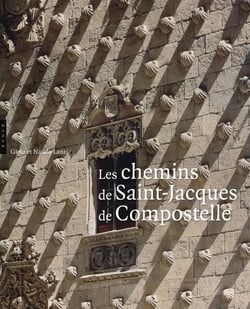 Les chemins de saint-jacques de compostelle