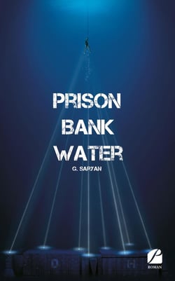 Prison bank water