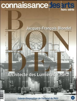 Connaissance des arts Hors-Série : Blondel à Metz