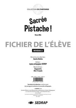 Sacrée pistache ! niveau 2 - fichier de l'élève