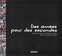 Des années pour des secondes