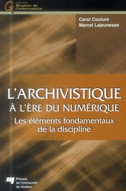 L'archivistique à l'ère du numérique