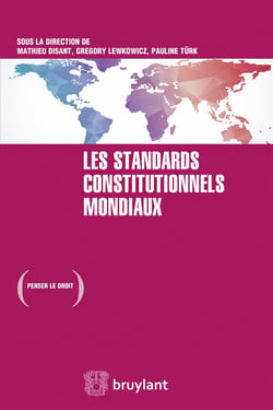 Vers des strandards constitutionnels mondiaux