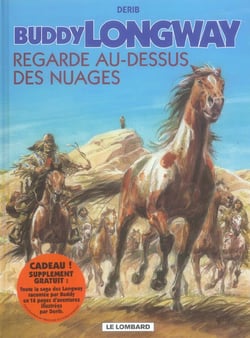 Buddy Longway t.17 - regarde au dessus des nuages