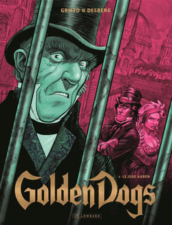 Golden dogs Tome 3 - le juge Aaron