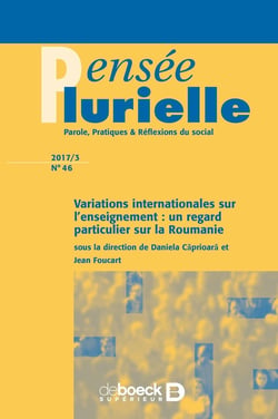 Pensée plurielle 2017/3 - 46 - Variations internationales sur l'enseignement : un regard particulier