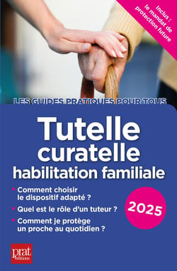 Tutelle, curatelle habilitation familiale 2025 : Comment choisir le dispositif adapté ?, Quel est le rôle d'un tuteur ?, Comment je protège un proche au quotidien ?