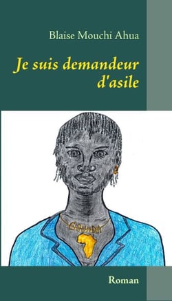 Je suis demandeur d'asile