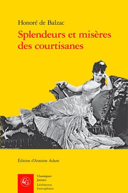 Splendeurs et misères des courtisanes