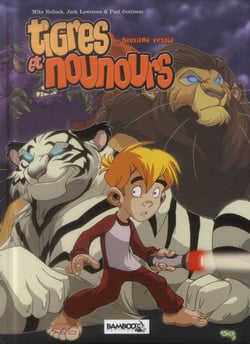 Tigres et nounours - integrale vol.2 - t.3 et t.4 - deuxième voyage