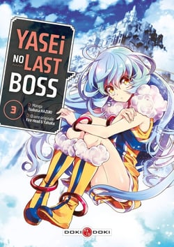 Yasei no last boss Tome 3