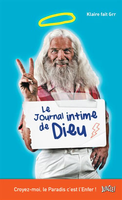 Le Journal Intime De Dieu